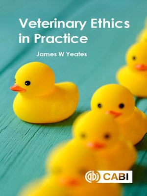 cover image of Veterinary Ethics in Practice